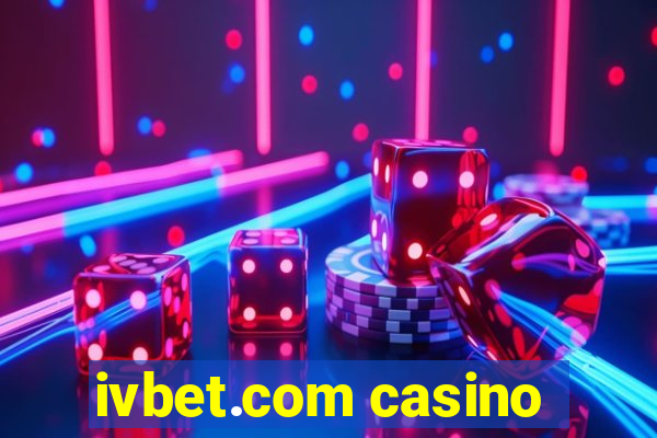 ivbet.com casino